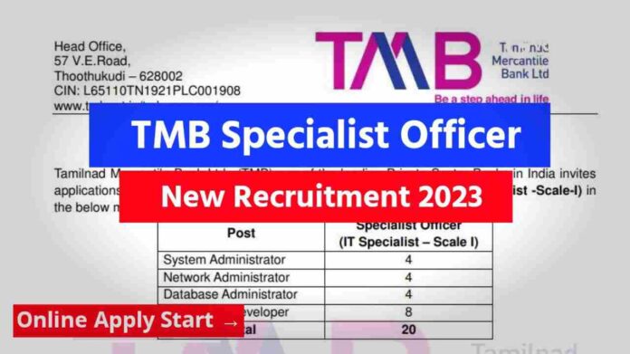 TMB Specialist Officer Recruitment 2023 – Apply Online