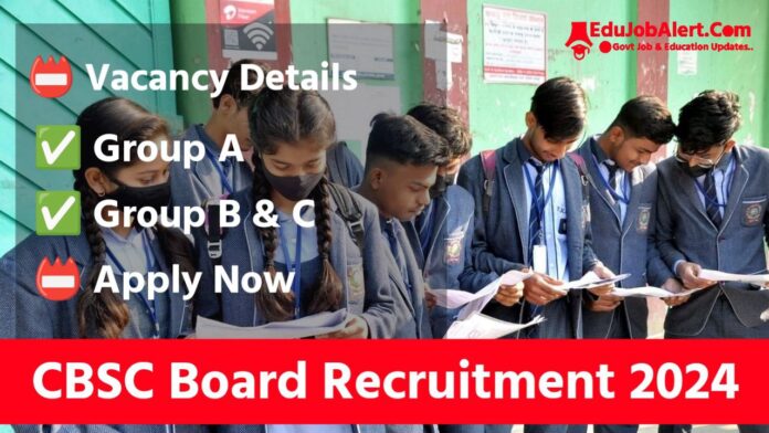 CBSE Board Recruitment 2024