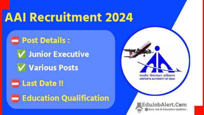 AAI Recruitment 2024