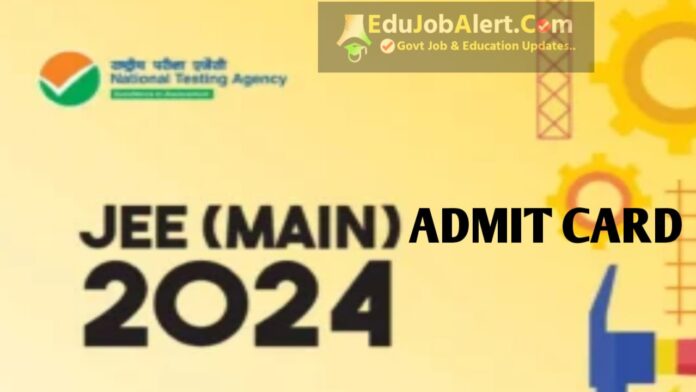 JEE Main Admit Card 2024