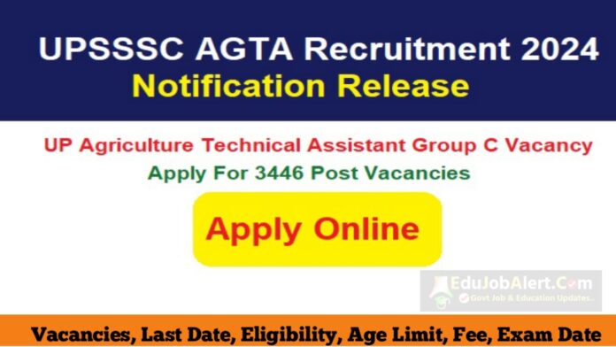 UPSSSC AGTA Recruitment 2024