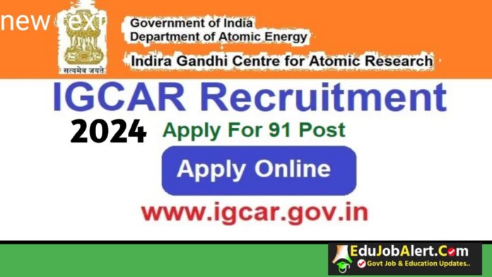 IGCAR Recruitment 2024