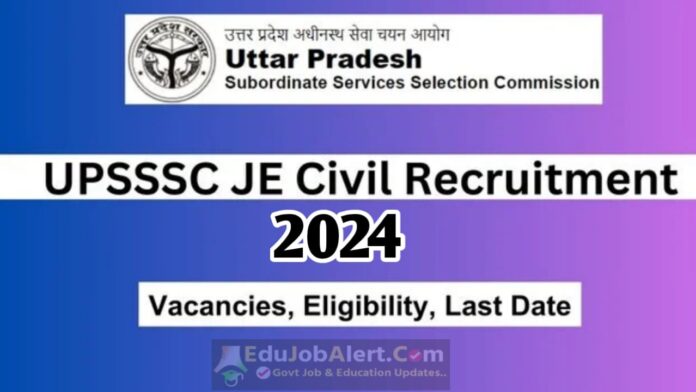 UPSSSC JE Civil Recruitment 2024