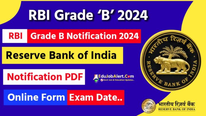 RBI Grade B 2024 Notification