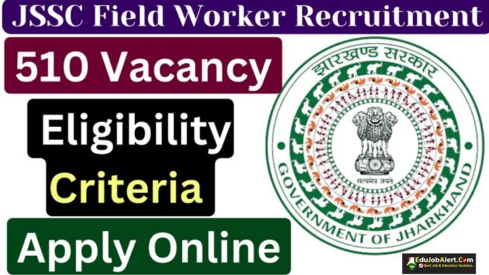 JSSC Field Worker Recruitment