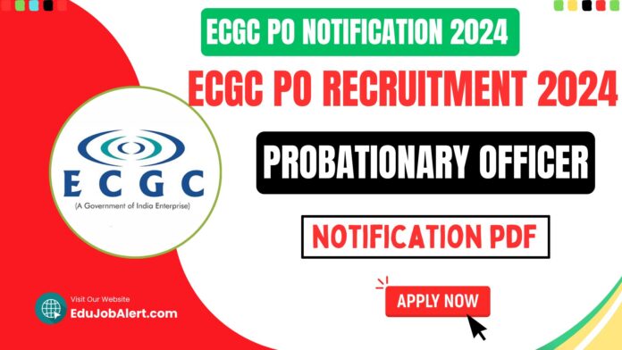 ECGC PO Recruitment 2024